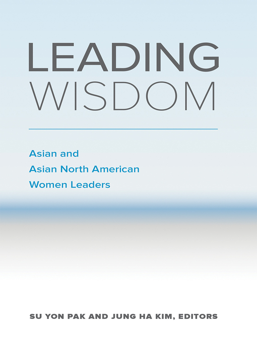Title details for Leading Wisdom by Su Yon Pak - Available